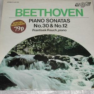 Frantisek Rauch - Piano Sonatas No.30 & No.12