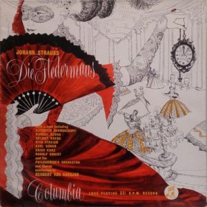 Johann Strauss* - Elizabeth Schwarzkopf*, Nicolai Gedda, Helmut Krebs, Rita Streich, Karl DÃ¶nch, Erich Kunz, Rudolf Christ, Philharmonia Orchestra And Chorus* Conducted By Herbert von Karajan - Die Fledermaus