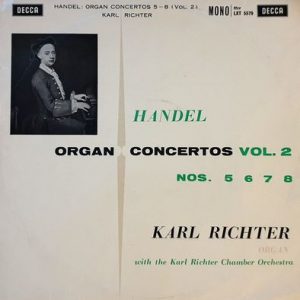 Georg Friedrich Handel - Organ Concertos Vol. 2: Nos. 5 6 7 8