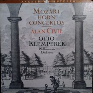 Wolfgang Amadeus Mozart - Horn Concertos