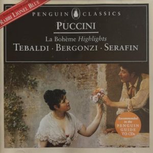 Giacomo Puccini - La Boheme - Highlights