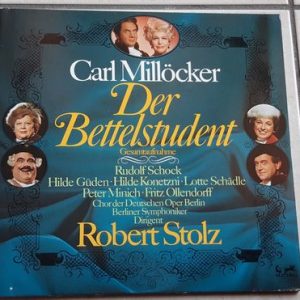 Robert Stolz - Carl Millocker - Der Bettelstudent