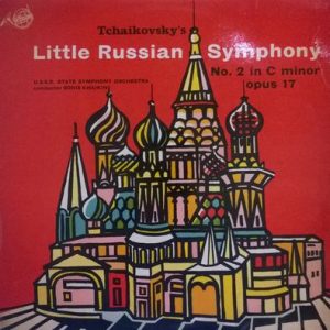 Pyotr Ilyich Tchaikovsky - Symphony No. 2 In C Minor "Little Russian"