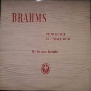 Johannes Brahms - Piano Quintet In F Minor, Op.34