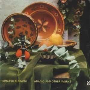 Tomaso Albinoni - Adagio And Other Works