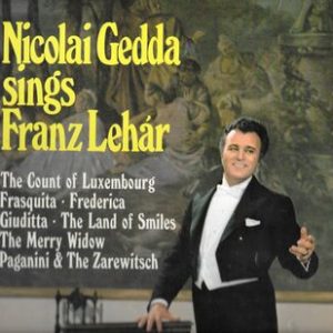 Nicolai Gedda - Nicolai Gedda Sings Franz Lehar
