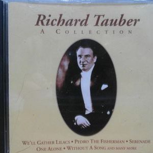Richard Tauber - A Collection