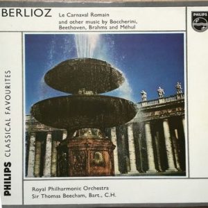 Royal Philharmonic Orchestra - Le Carnaval Romain (And Other Music By Boccherini, Beethoven, Brahms And MÃ©hul)