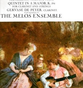 Wolfgang Amadeus Mozart - Trio In E Flat Major, K.498; Quintet In A Major, K.581