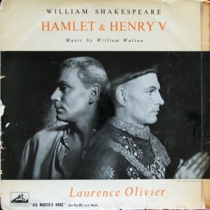 William Shakespeare - Hamlet & Henry V