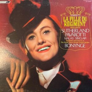 Joan Sutherland - La Fille Du Regiment Highlights