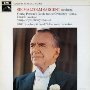 Sir Malcolm Sargent - Young Person's Guide To The Orchestra / Facade / Simple Symphony