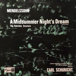 Felix Mendelssohn-Bartholdy - A Midsummer Night's Dream (Incidental Music), The Hebrides Overture