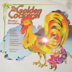 Nikolai Rimsky-Korsakov - The Golden Cockerel Etc.
