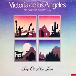 Victoria De Los Angeles - Songs Of Many Lands