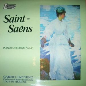 Camille Saint-Saens - Piano Concertos No. 3&4