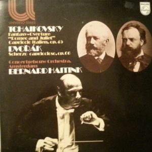 Pyotr Ilyich Tchaikovsky - Romeo And Juliet - Fantasy Overture, Capriccio Italien / Scherzo Capriccioso