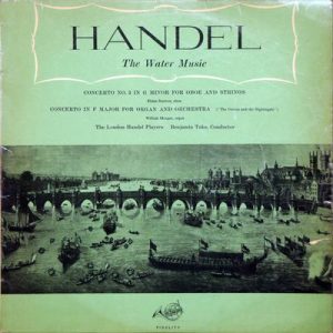 Georg Friedrich Handel - The Water Music