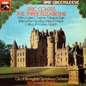 Eric Coates - The Three Elizabeths (Favourites)
