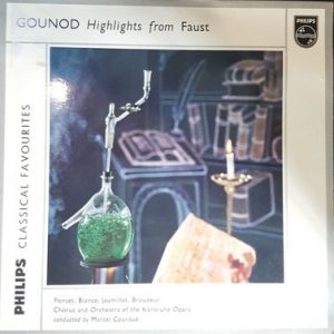 Charles Gounod - Faust - Highlights