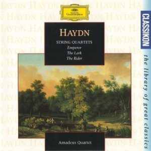 Joseph Haydn - Kaiserquartett - Lerchenquartett - Reiterquartett