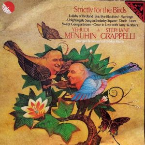 Yehudi Menuhin - Strictly For The Birds