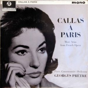 Maria Callas - Callas in Paris