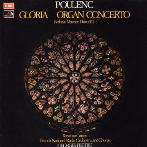 Francis Poulenc - Gloria / Organ Concerto