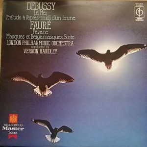 Claude Debussy - La Mer / Prelude  L'apres-Midi  Faune / Pavane / Masques Et Bergamasques Suite