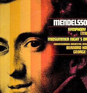 Felix Mendelssohn-Bartholdy - Sinfonie Nr.4 ("Italienische Sinfonie") / Ein Sommernachtstraum
