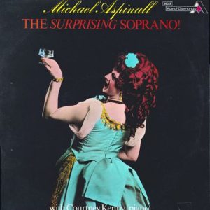 Michael Aspinall - The Surprising Soprano