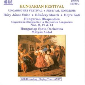 Hungarian State Orchestra - Hungarian Festival
