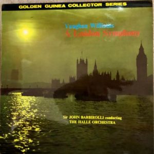 Ralph Vaughan Williams - A London Symphony (Revised Version)