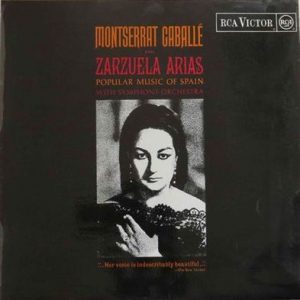 Montserrat Caballe - Zarzuela Arias