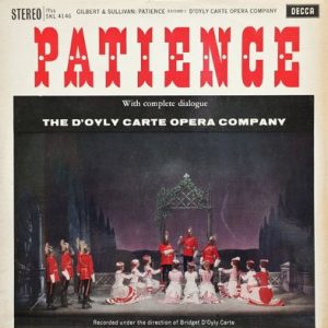 Gilbert & Sullivan - Patience (With Complete Dialogue)
