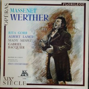 Jules Massenet - Werther