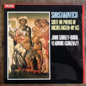 Dmitri Shostakovich - Suite On Poems Of Michelangelo-Op. 145