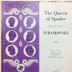 Pyotr Ilyich Tchaikovsky - The Queen Of Spades