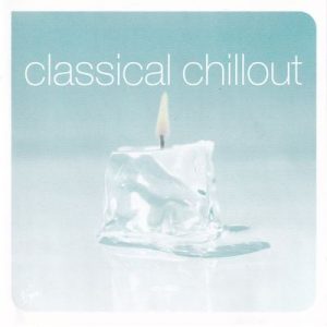 Various - Classical Chillout