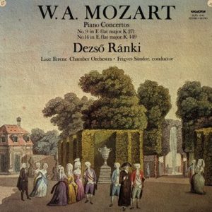 Wolfgang Amadeus Mozart - Piano Concertos: No. 9 In E Flat Major K. 271 / No. 14 In E Flat Major K. 449