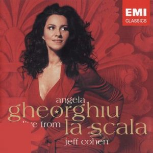 Angela Gheorghiu - Live From La Scala