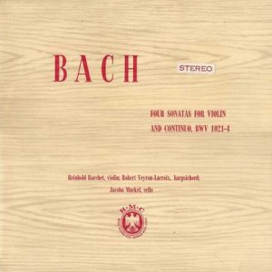 Johann Sebastian Bach - Four Sonatas For Violin And Continuo, BWV 1021-4