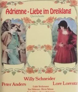 Walter Wilhelm Goetze - Adrienne / Liebe Im Dreiklang Querschnitte - Marszalek