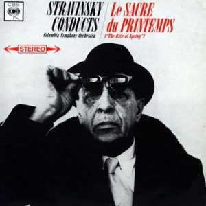 Igor Stravinsky - Le Sacre Du Printemps ("The Rite Of Spring")