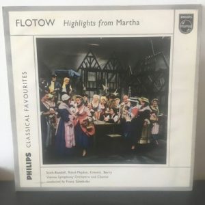 Friedrich von Flotow - Highlights From Martha