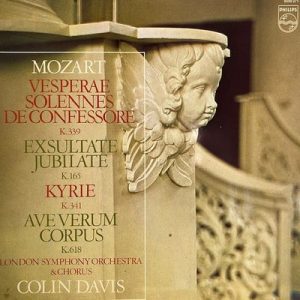 Wolfgang Amadeus Mozart - Vesperae Solennes De Confessore K.339 / Exsultate Jubilate K.165 / Kyrie K.341 / Ave Verum Corpus K.618