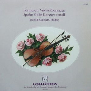 Ludwig van Beethoven - Violin - Romanzen / Violin - Konzert A-Moll