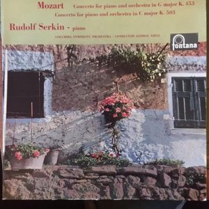 Rudolf Serkin - Concerto For Piano And Orchestra In G Major K. 453 / Concerto For Piano And Orchestra In C Major K. 503
