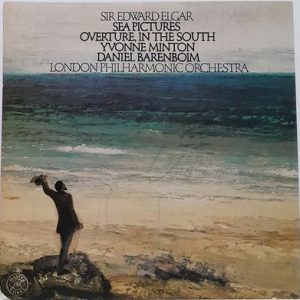 Sir Edward Elgar - Sea Pictures / Overture, In The South