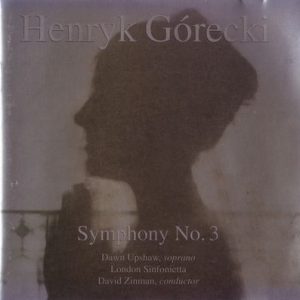 Henryk Gorecki - Symphony No. 3